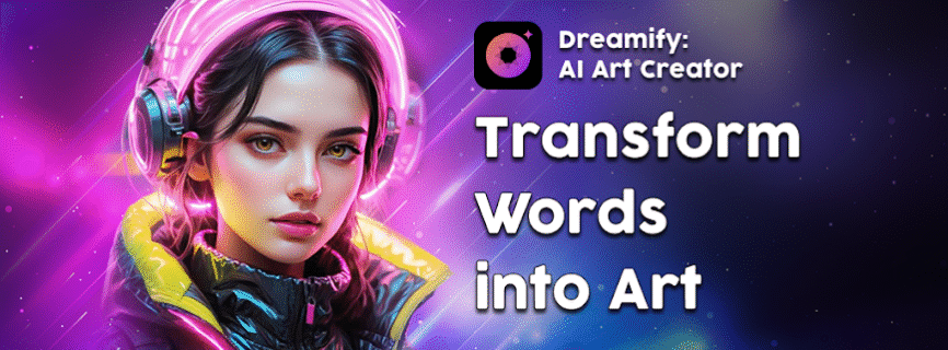 Dreamify: AI Art Creator Mod apk 1.2.8 (Paid for free)(Unlocked)(Pro)